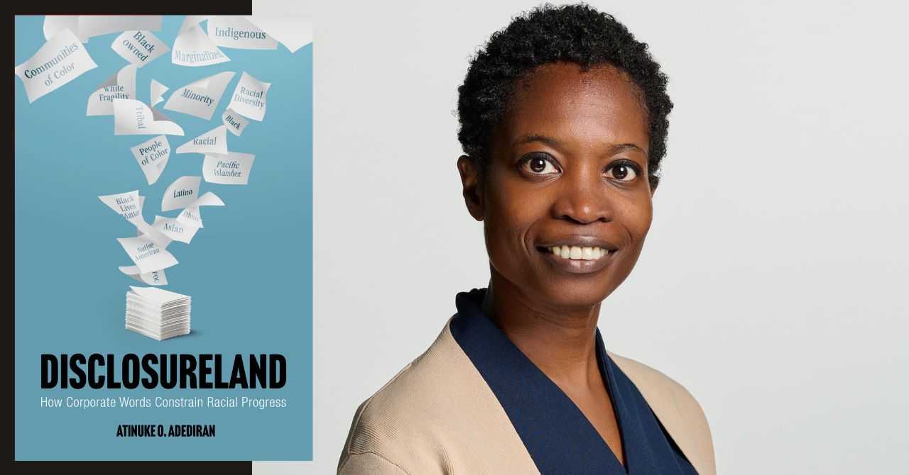 Atinuke Adediran presents "Disclosureland: How Corporate Words Constrain Racial Progress"